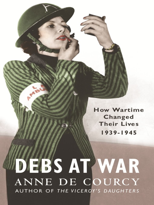 Debs at War (eBook): 1939-1945